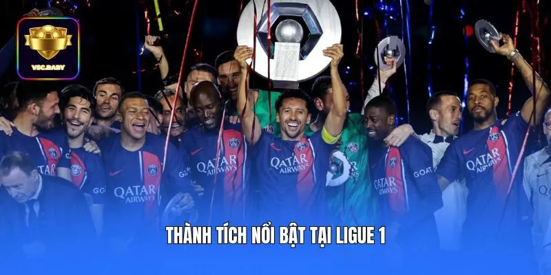 Thành tích nổi bật tại Ligue 1